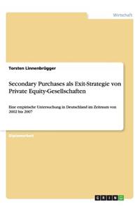 Secondary Purchases ALS Exit-Strategie Von Private Equity-Gesellschaften