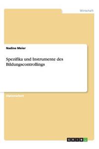 Spezifika Und Instrumente Des Bildungscontrollings