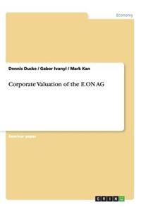 Corporate Valuation of the E.ON AG