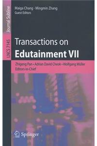 Transactions on Edutainment VII