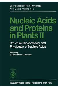 Nucleic Acids and Proteins in Plants II