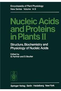 Nucleic Acids and Proteins in Plants II