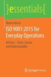 ISO 9001:2015 for Everyday Operations