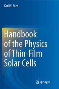 Handbook of the Physics of Thin-Film Solar Cells