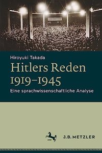 Hitlers Reden 1919-1945