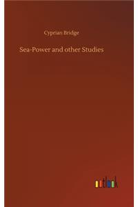 Sea-Power and other Studies