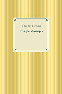 Irrungen, Wirrungen