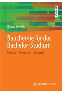 Bauchemie Fur Das Bachelor-Studium