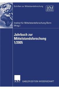 Jahrbuch Zur Mittelstandsforschung 1/2005
