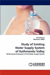 Study of Existing Water Supply System of Kathmandu Valley