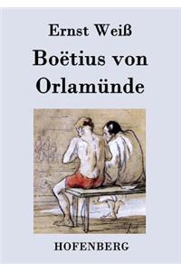 Boëtius von Orlamünde