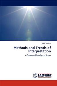 Methods and Trends of Interpretation