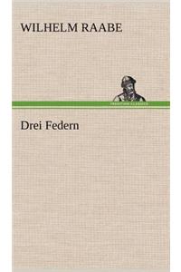 Drei Federn