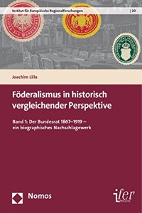 Foderalismus in Historisch Vergleichender Perspektive