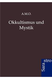 Okkultismus Und Mystik