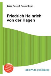 Friedrich Heinrich Von Der Hagen