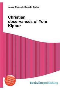 Christian Observances of Yom Kippur