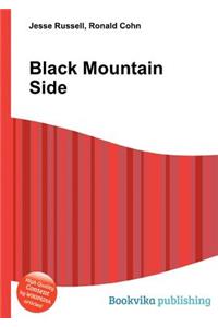 Black Mountain Side