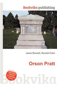 Orson Pratt