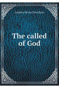 The Called of God