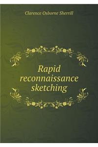 Rapid Reconnaissance Sketching