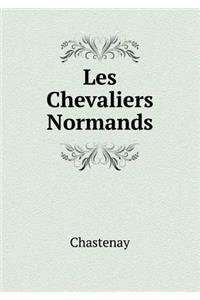 Les Chevaliers Normands