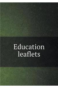 Education leaflets