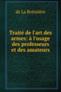 Traite de l'art des armes
