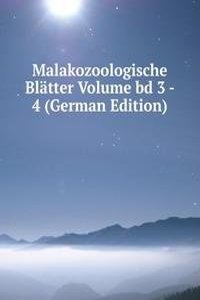 Malakozoologische Blatter Volume bd 3 - 4 (German Edition)