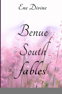 Benue South Fables