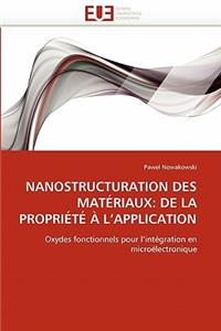 Nanostructuration Des Matériaux