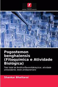 Pogostemon benghalensis (Fitoquímica e Atividade Biológica)