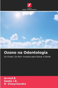 Ozono na Odontologia