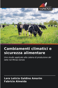 Cambiamenti climatici e sicurezza alimentare