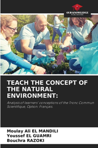 Teach the Concept of the Natural Environment