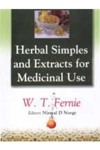 Herbal Simples and Extracts for Medicinal Use