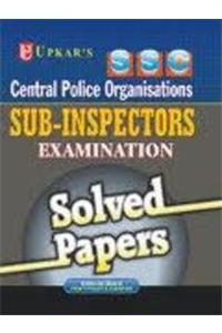 Guide to SSC Sub-Inspectors in CPOs Recruitment Exam.