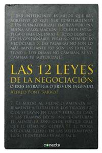 Las 12 Leyes de la Negociación / The 12 Laws of Negotiation