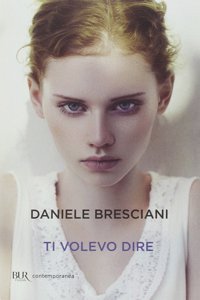 Ti volevo dire