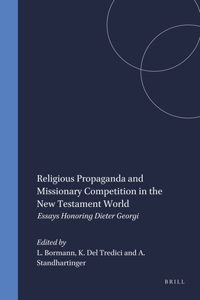 Religious Propaganda and Missionary Competition in the New Testament World