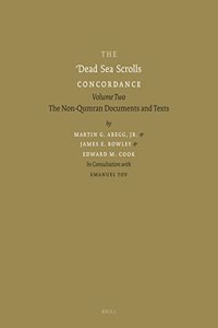 Dead Sea Scrolls Concordance, Volume 2