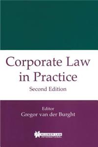 Corporate Law In Practice, Second Edition