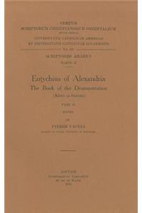 Eutychius of Alexandria. The Book of the Demonstration (Kitab al-Burhan), II