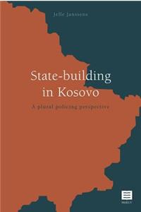 State-Building in Kosovo