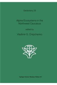 Alpine Ecosystems in the Northwest Caucasus