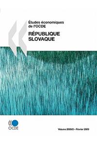 Études économiques de l'OCDE: République Slovaque 2009