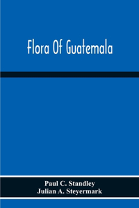 Flora Of Guatemala