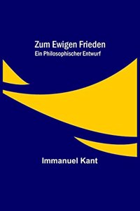 Zum ewigen Frieden