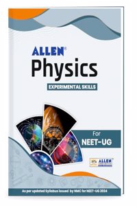 PHYSICS: Experimental Skills for NEET-UG in English by ALLEN