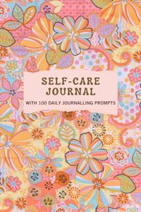 JOURNAL FOR SELF-CARE I SELF-REFLECTION